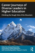 Cover: Career Journeys of Diverse Leaders in Higher Education - Routledge