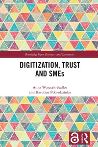 Abbildung von: Digitization, Trust and SMEs - Taylor & Francis