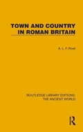 Cover: Town and Country in Roman Britain - Routledge