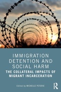Cover: Immigration Detention and Social Harm - Routledge