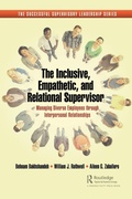 Cover: The Inclusive, Empathetic, and Relational Supervisor - Productivity Press