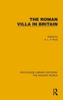 Cover: The Roman Villa in Britain - Routledge