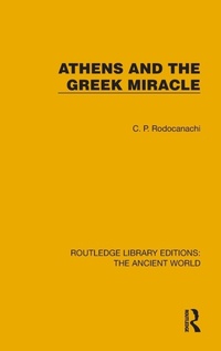 Enlarge image Cover: Athens and the Greek Miracle - Routledge
