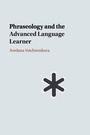 Cover: Phraseology and the Advanced Language Learner - Cambridge University Press