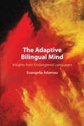 Cover: The Adaptive Bilingual Mind - Cambridge University Press