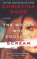 Cover: The Woman Who Couldn't Scream - St Martin's Press