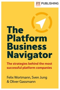 Abbildung von: The Platform Business Navigator - Pearson Education Limited