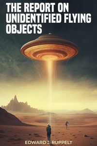 Enlarge image Cover: The Report on Unidentified Flying Objects - Left of Brain Books