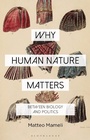 Cover: Why Human Nature Matters - Bloomsbury Academic