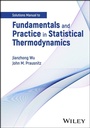 Cover: Fundamentals and Practice in Statistical Thermodynamics, Solutions Manual - Wiley