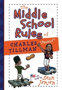 Abbildung von: The Middle School Rules of Charles Tillman - BroadStreet Publishing