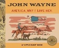 Cover: America, Why I Love Her - Applewood Books
