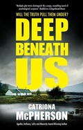 Cover: Deep Beneath Us - Severn House