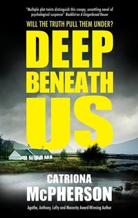 Enlarge image Cover: Deep Beneath Us - Severn House