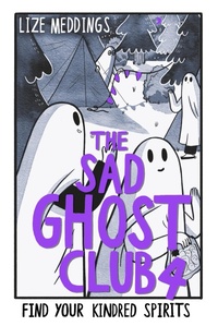 Abbildung von: The Sad Ghost Club Volume 4 - Hodder Children's Books