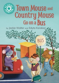 Enlarge image Cover: Town Mouse and Country Mouse Go on a Bus - Franklin Watts