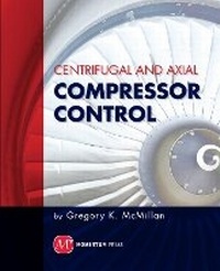 Enlarge image Cover: Centrifugal and Axial Compressor Control - Momentum Press