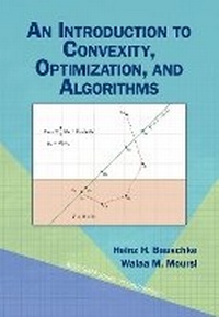 Enlarge image Cover: An Introduction to Convexity, Optimization, and Algorithms - Society for Industrial & Applied Mathematics,U.S.