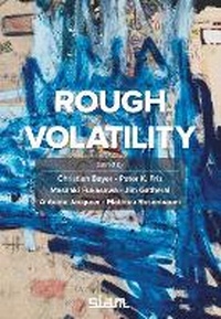 Enlarge image Cover: Rough Volatility - Society for Industrial & Applied Mathematics,U.S.