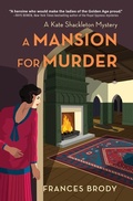 Cover: A Mansion for Murder - Crooked Lane Books