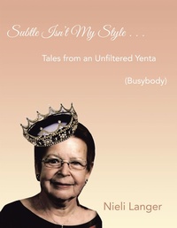 Enlarge image Cover: Subtle Isn't My Style . . . - Trafford Publishing