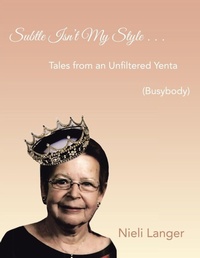 Enlarge image Cover: Subtle Isn't My Style . . . - Trafford Publishing