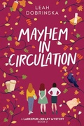 Cover: Mayhem in Circulation - LEVEL BEST BOOKS