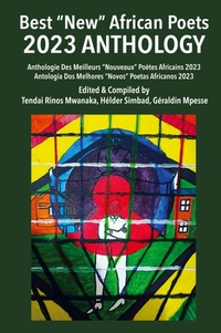 Abbildung von: Best "New" African Poets 2023 Anthology - Mwanaka Media and Publishing