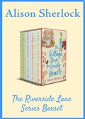 Cover: The Riverside Lane Series Boxset - Boldwood Books Ltd