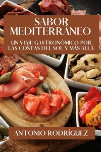 Abbildung von: Sabor Mediterr?neo - ANTONIO RODRIGUEZ