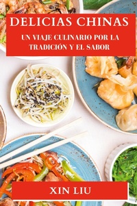 Abbildung von: Delicias Chinas - Xin Liu