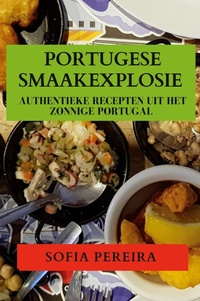 Abbildung von: Portugese Smaakexplosie - Sofia Ferreira