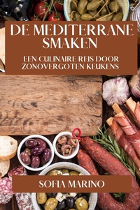 Abbildung von: De Mediterrane Smaken - Sofia Marino
