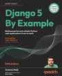 Cover: Django 5 By Example - Packt Publishing