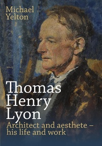 Abbildung von: Thomas Henry Lyon - Sacristy Press
