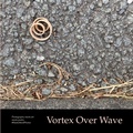 Cover: Vortex Over Wave - The Daydream Academy