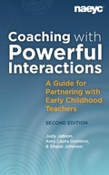 Cover: Coaching with Powerful Interactions Second Edition - The National Association for the Education of Young Children