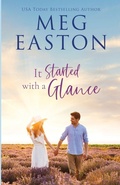 Cover: It Started with a Glance - Mountain Heights Publishing