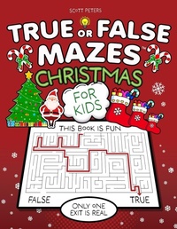 Enlarge image Cover: True Or False Mazes - Best Day Books For Young Readers