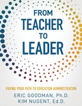 Cover: From Teacher To Leader - Long Story Short Publishing Company