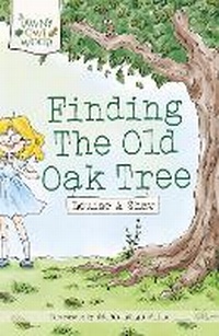 Enlarge image Cover: Finding the Old Oak Tree - The Curious Philomathic