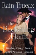 Cover: The Beckoning Flame (Winds of Change, #2) - Seven Oaks
