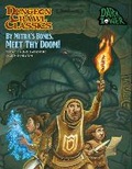 Cover: Dungeon Crawl Classics #105 By Mitra's Bones, Meet Thy Doom! - Goodman Games