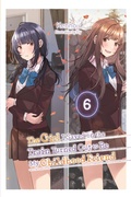 Cover: The Girl I Saved on the Train Turned Out to Be My Childhood Friend, Vol. 6 (light novel) - Yen Press