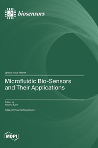Enlarge image Cover: Microfluidic Bio-Sensors and Their Applications - MDPI AG