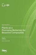 Cover: Plants as a Promising Biofactory for Bioactive Compounds - MDPI AG