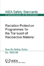 Cover: Radiation Protection Programmes for the Transport of Radioactive Material - IAEA