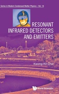 Cover: Resonant Infrared Detectors And Emitters - World Scientific Publishing Co Pte Ltd