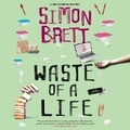 Cover: Waste of a Life - DREAMSCAPE MEDIA