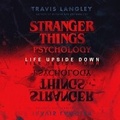 Cover: Stranger Things Psychology - DREAMSCAPE MEDIA